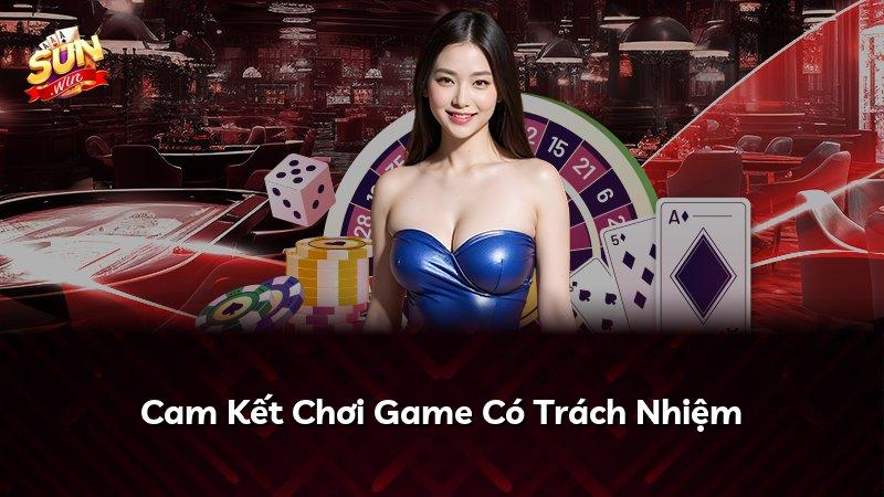 Cam Kết Chơi Game Có Trách Nhiệm