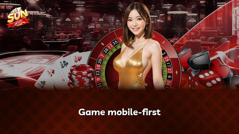 Game mobile-first
