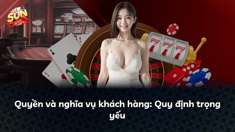 Quyền và nghĩa vụ khách hàng: Quy định trọng yếu