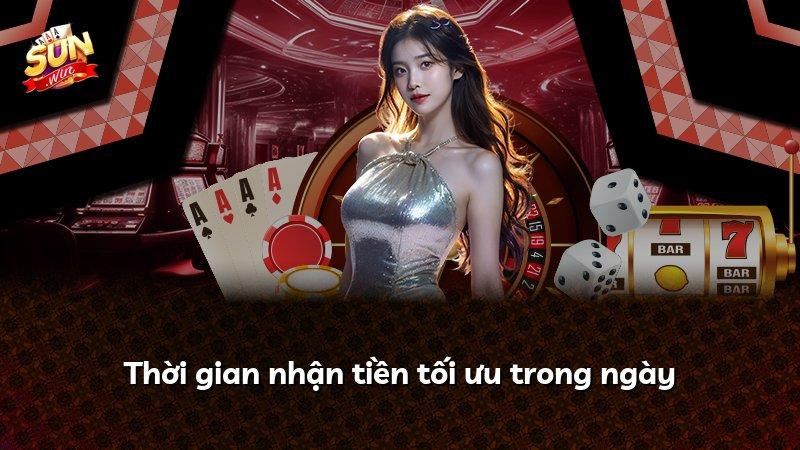 Thời gian nhận tiền tối ưu trong ngày