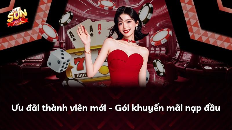 Ưu đãi thành viên mới - Gói khuyến mãi nạp đầu